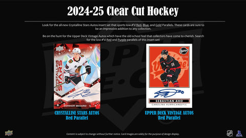 2024/25 Upper Deck Clear Cut Hockey Hobby