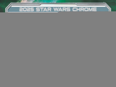 Star Wars Chrome Hobby (Topps 2025)