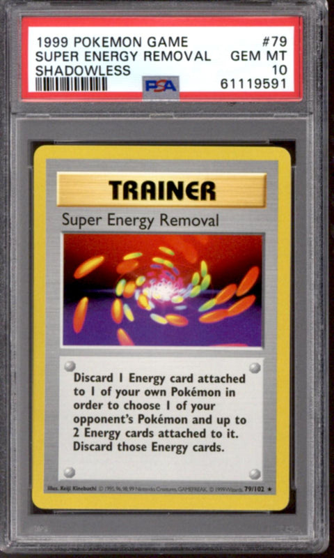 Pokemon Base Set Shadowless Super Energy Removal 79/102 PSA 10 GEM MINT