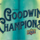 2021 Upper Deck Goodwin Champions CDD Exclusive Hobby