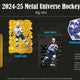 2024/25 Upper Deck Skybox Metal Universe Hockey Hobby Box