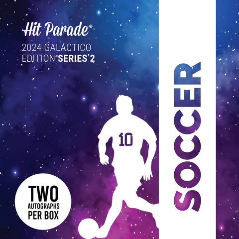 2024 Hit Parade Autographed Soccer Galactico Edition Series 2 Hobby Box