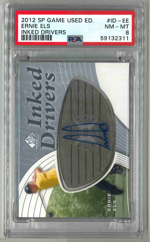 2012 SP Game USED ED. Ernie Els Inked Drivers PSA 8