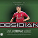 2025/26 Panini Obsidian Soccer Hobby International