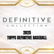 2025 Topps Definitive Collection Baseball Hobby