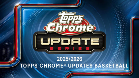 2025/26 Topps Chrome Update Series Basketball Hobby (Presell)