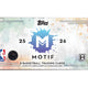 2025/26 Topps Motif Basketball Hobby