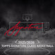 2025/26 Topps Signature Class Basketball Hobby