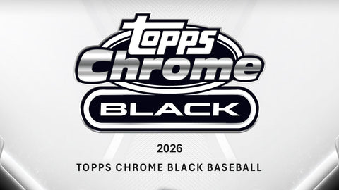 2026 Topps Chrome Black Baseball Hobby