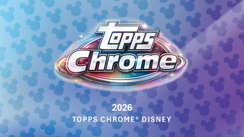 2026 Topps Disney Chrome Mega (Presell)
