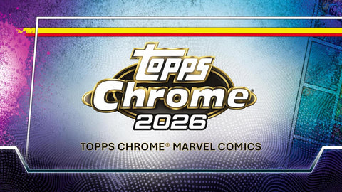 2026 Topps Marvel Comics Chrome Hobby