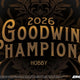 2026 Upper Deck Goodwin Champions Hobby