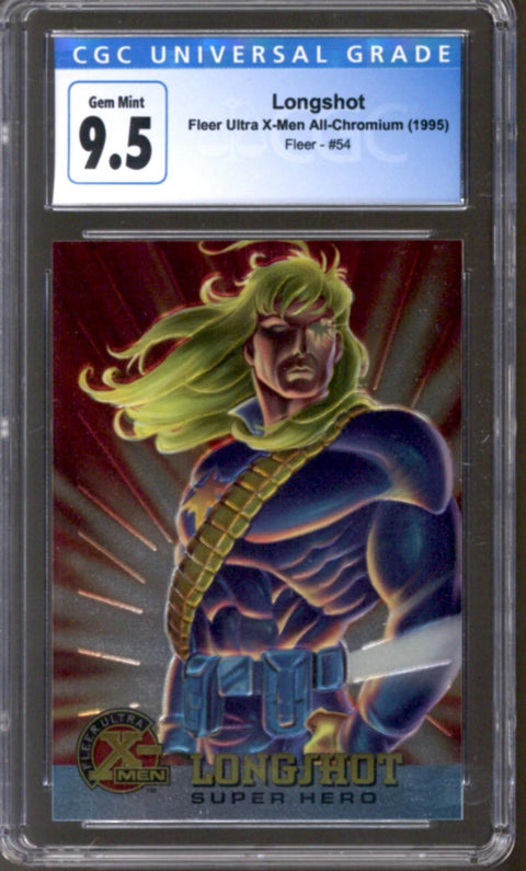 1995 Longshot Fleer Ultra X-Men All-Chromium Fleer #54 CGC 9.5 *4145414110*