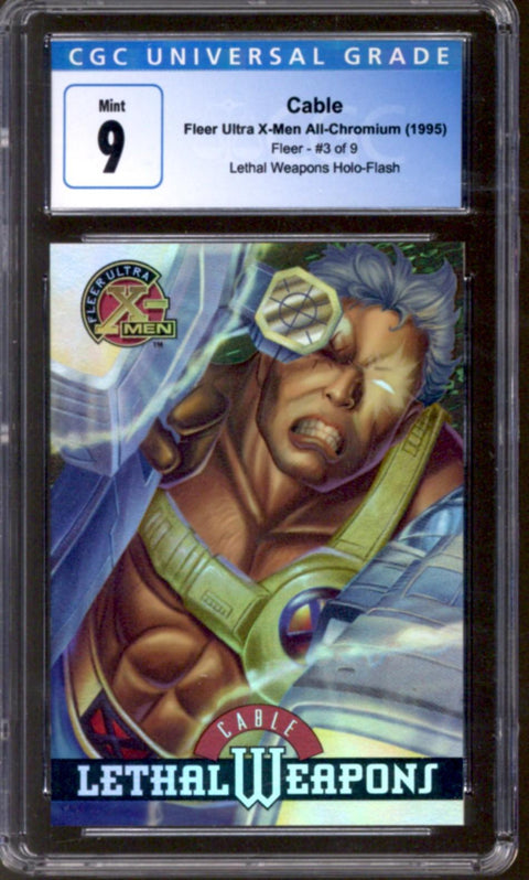 1995 Cable Fleer Ultra X-Men All-Chromium Fleer #3/9 Lethal Weapons Holo-Flash CGC 9.0 *4145414152*