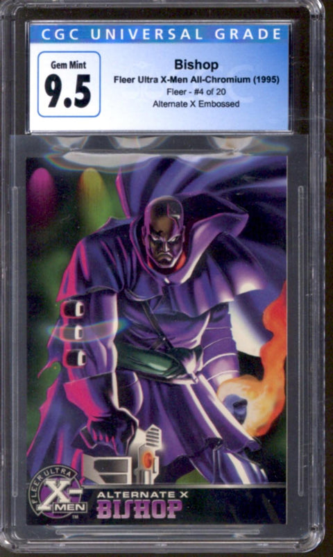 1995 Bishop Fleer Ultra X-Men All-Chromium Fleer #4/20 Alternate X Embossed CGC 9.5 *4145414158*