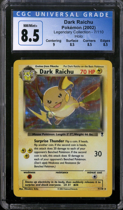 Pokemon Legendary Collection Dark Raichu 7/110 CGC 8.5