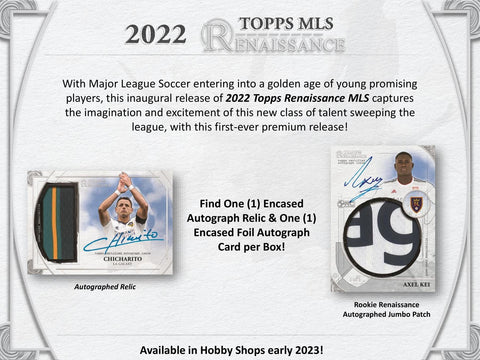 2022 Topps MLS Major League Soccer Renaissance Hobby