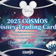Disney Cosmos Hobby (Kakawow 2025)