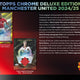 2024/25 Topps Chrome Manchester United Deluxe Edition Soccer Hobby