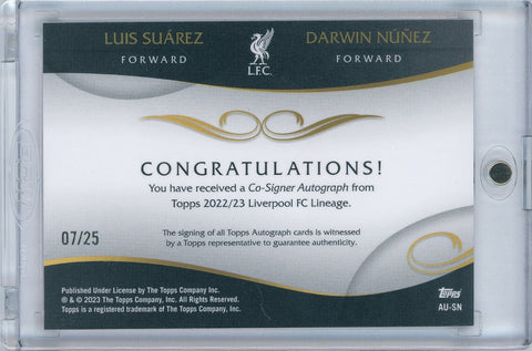 2023 Topps Soccer Lineage #AU-SN Luis Suarez-Darwin Nunez Duo Auto 07/25