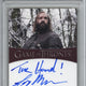 2020 Game of Thrones Rory McCann "The Hound !" Inscription AUTO PSA 8