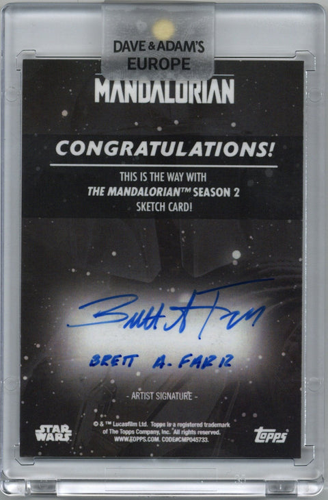 Topps Star Wars The Mandalorian Season 2 Sketch The Mandalorian Brett A Farr 1/1