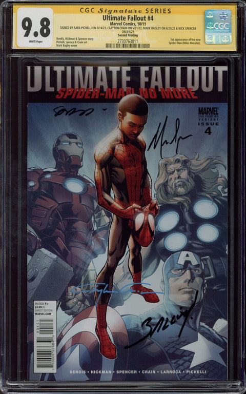 Ultimate Fallout #4 CGC 9.8 (W) 2nd Printing Signed By Crain, Pichelli, Bagley, Spencer *2730763011*