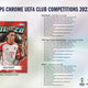 2023/24 Topps Chrome UEFA Club Competitions Soccer Hobby