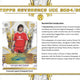 2024/25 Topps Reverence UEFA Club Competitions Soccer Hobby