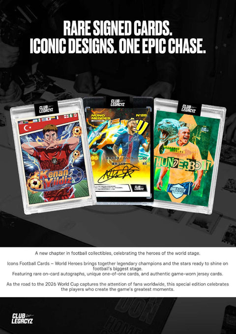 2026 Club Legacyz Icons World Heroes Soccer Fourth Edition Hobby
