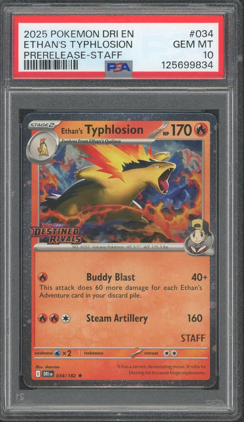2025 POKEMON DRI EN DESTINED RIVALS 034 ETHAN'S TYPHLOSION PRERELEASE-STAFF PSA 10