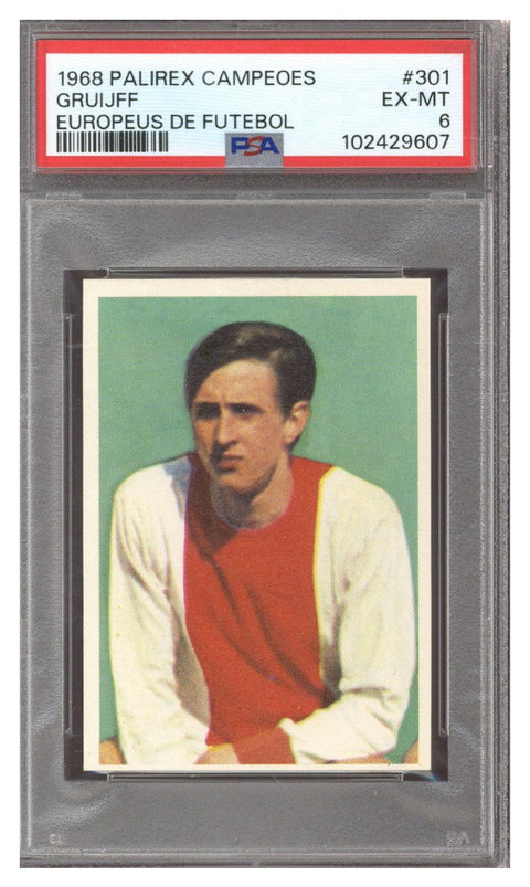 1968 Palirex Campeoes Europeus De Futebol Johan Cruyff ROOKIE #301 PSA 6 EXMT