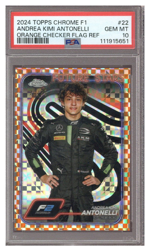 2024 Topps Chrome F1 Checker Orange #22 Andrea Kimi Antonelli 20/25 PSA 10