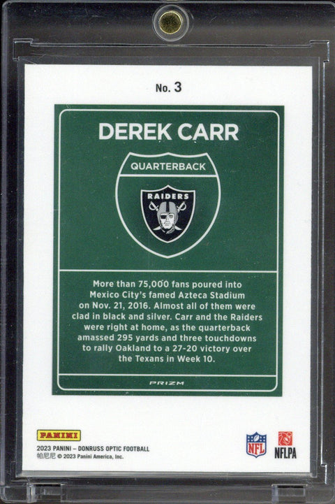 2023 Donruss Optic Derek Carr International Downtown #3