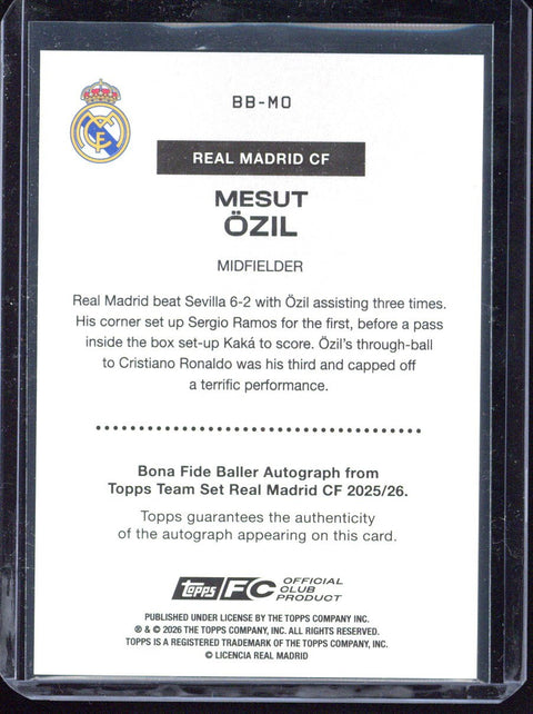 2025-26 Topps Team Set Real Madrid Mesut Özil Bona Fide Autograph /150 #BB-MO