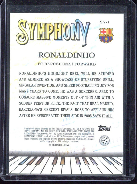2024-25 Topps Chrome Finest UCC Ronaldinho Symphony /25 #SY-1