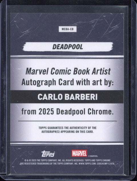 2025 Topps Deadpool Chrome Carlo Barberi Autograph /15 #MCBA-CB