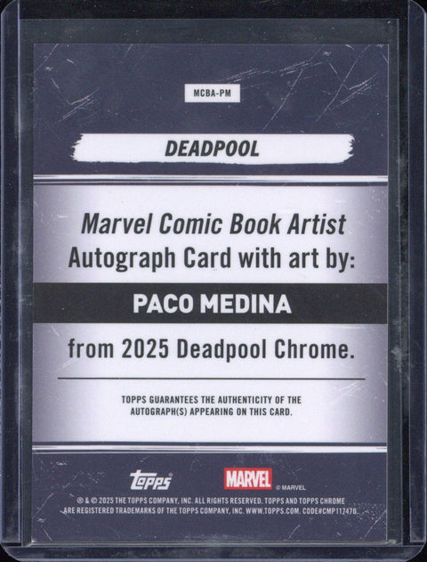 2025 Topps Deadpool Chrome Paco Medina Autograph /39 #MCBA-PM