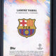 2023-24 Topps Inception UCC Lamine Yamal RC Succession