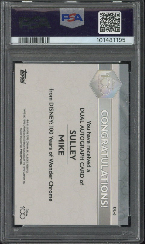 2023 Topps Disney 100 Chrome Mike & Sulley Dual Autograph /75 #DL6 PSA 10