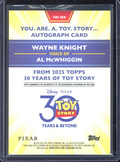 2025 Topps 30 Years pf Toy Story Autograph Wayne Knight as Al McWhiggin Autograph #YRT-WK