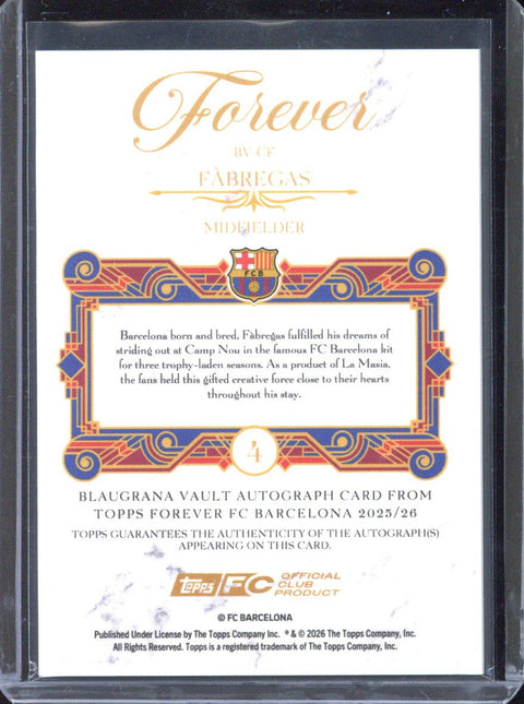 2025-26 Topps Forever FC Barcelona Fabregas Autograph /99 #BV-CF