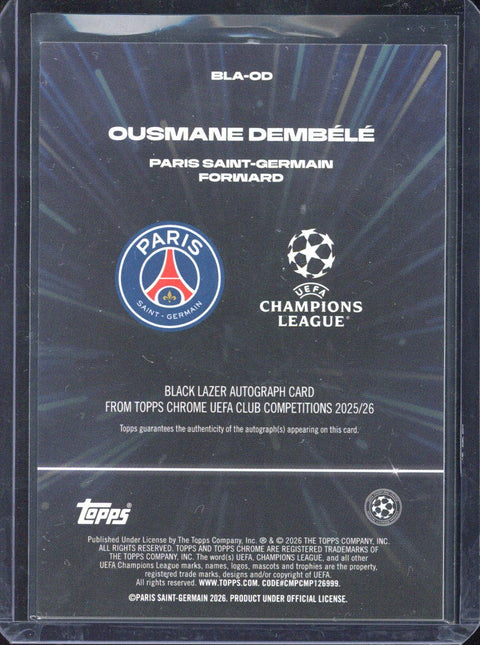 2025-26 Topps Chrome UCC Ousmane Dembele Black Lazer Autograph #BLA-OD