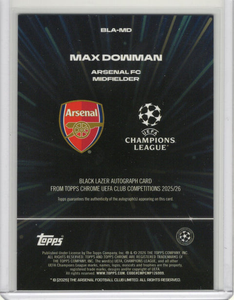 2025/26 Topps Chrome UCC Max Dowman RC Black Lazer Autograph #BLA-MD