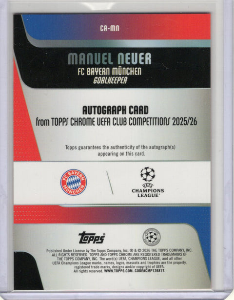 2025/26 Topps Chrome UCC Logofractor Manuel Neuer Autograph /25 #CA-MN