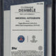 2024-25 Topps Museum UCC Ousmane Dembele Autograph /25 #AA-OD