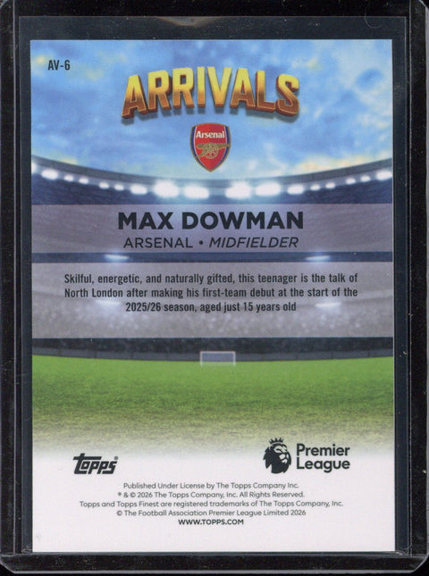 2025-26 Topps Finest Premier League Max Dowman RC Arrivals /25 #AV-6