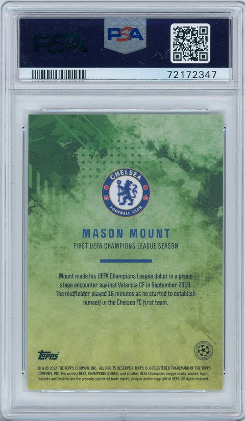 2021/22 Topps Soccer Mason Mount UCL Mason Mount 1st. UCL Season Green 45/49 PSA 10