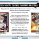 2024 Topps Cosmic Chrome Baseball Hobby