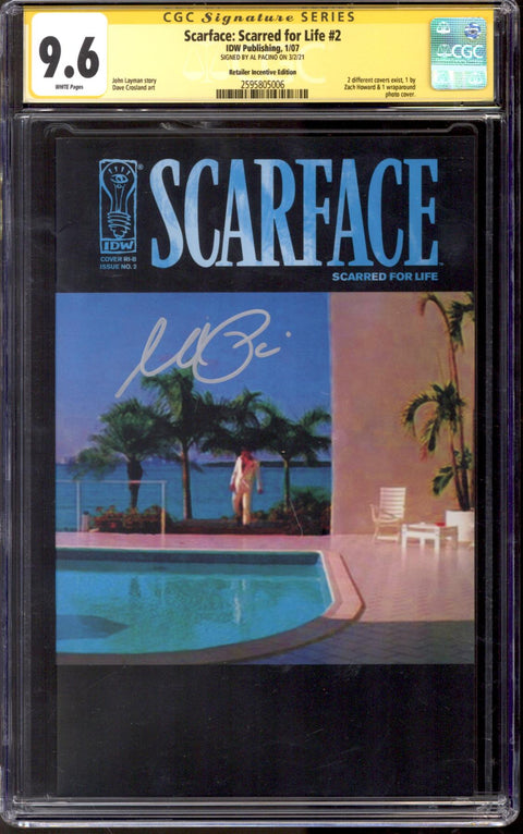 Scarface: Scarred for Life #2 CGC 9.6 (W) Signed By Al Pacino *2595805006*